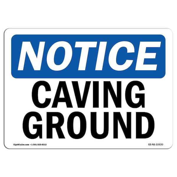 Safety Sign, OSHA Notice, 3.5" Height, Caving Ground Sign, Landscape, 10PK